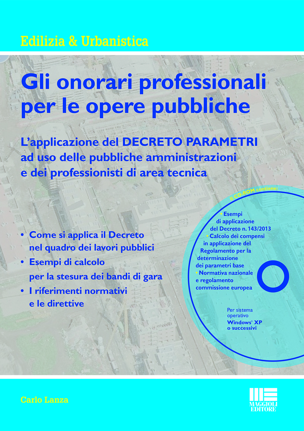 Gli onorari professionali per le opere pubbliche